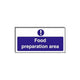 Food Hygiene Sign Food Preparation Area 10cm x 20cm