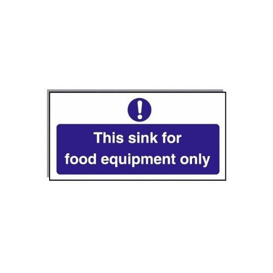 Food Hygiene Sign This Sink For Food Equipment Only 10cm x 20cm