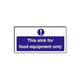Food Hygiene Sign This Sink For Food Equipment Only 10cm x 20cm