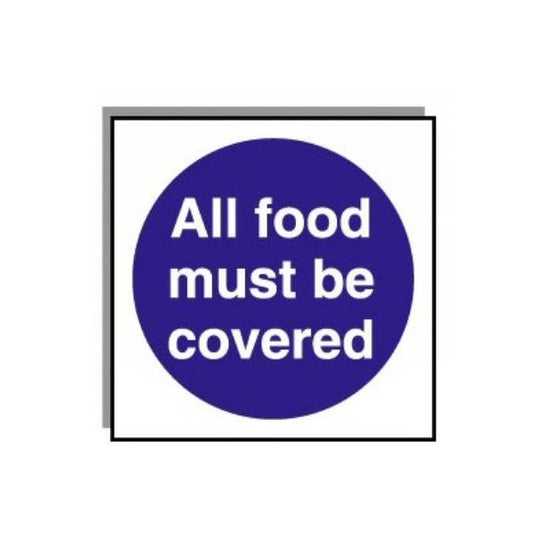 Food Hygiene Sign All Food Must Be Covered 10cm x 10cm